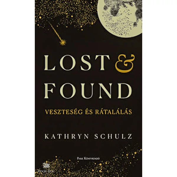 Lost & Found - Veszteség és rátalálás
