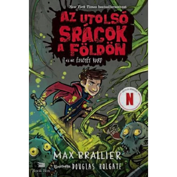 Az utolsó srácok a Földön és az Éjsötét Kard- Az utolsó srácok a Földön 5.