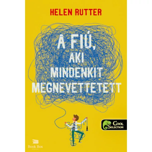 A fiú, aki mindenkit megnevettetett