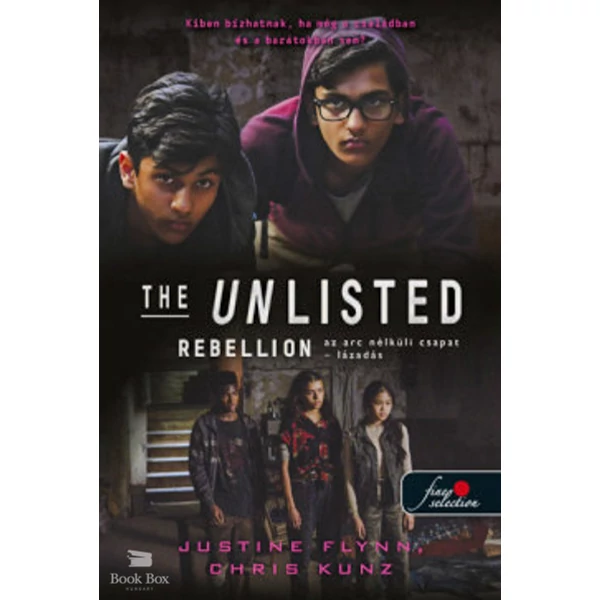 Rebellion - Lázadás- The Unlisted - Az arc nélküli csapat 2.