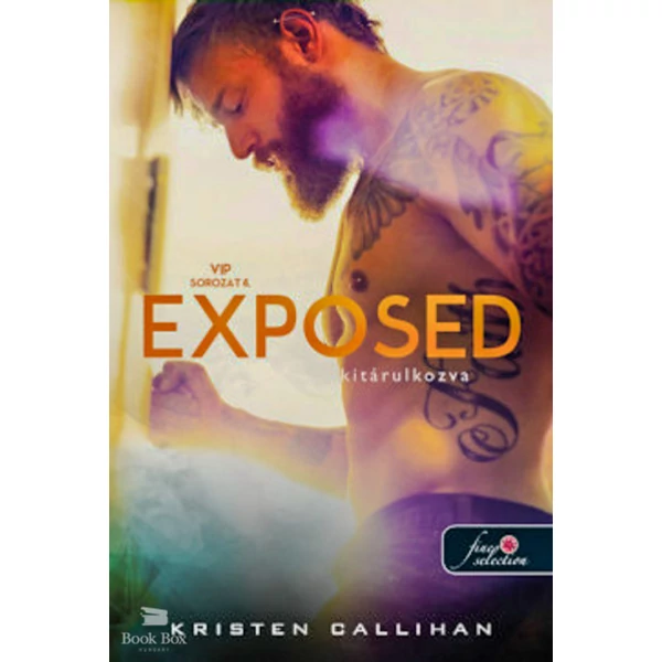 Exposed - Kitárulkozva - VIP 4.