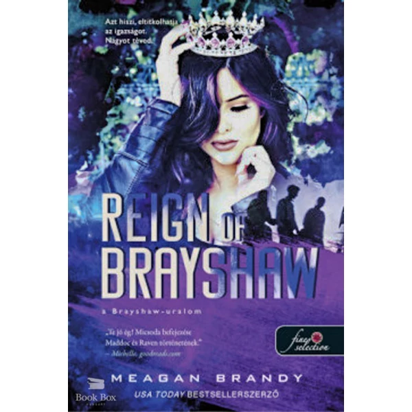 Reign of Brayshaw - A Brayshaw uralom- A banda 3.