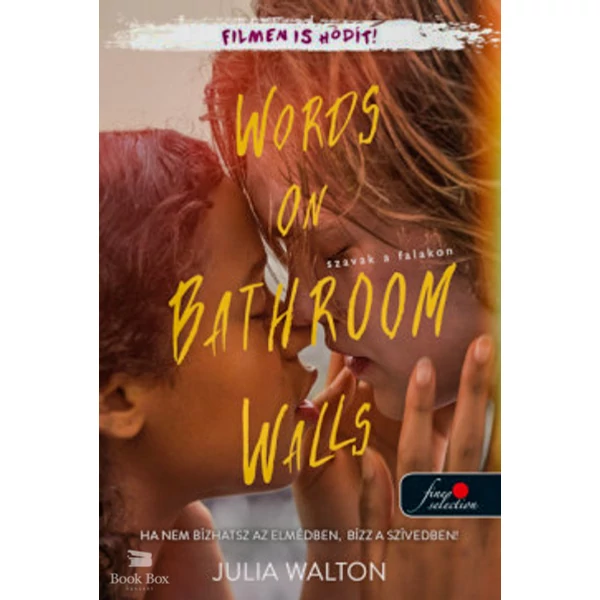 Words on Bathroom Walls - Szavak a falakon