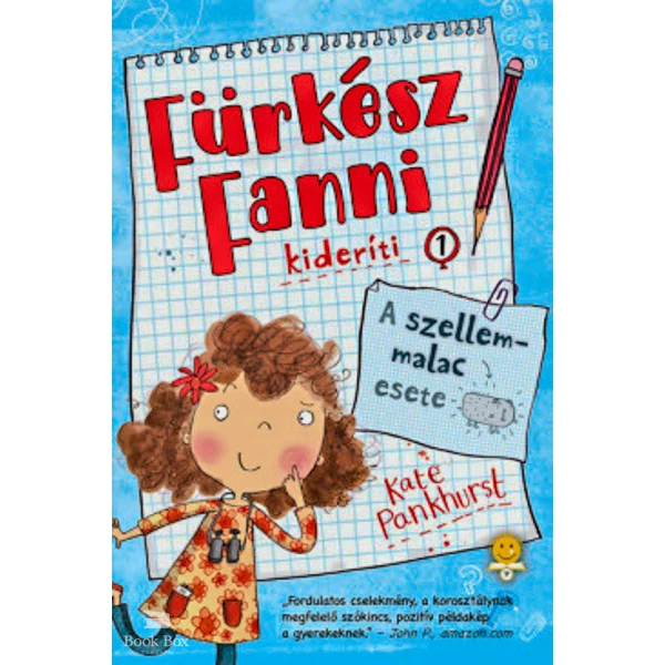 A szellemmalac esete- Fürkész Fanni kideríti 1.