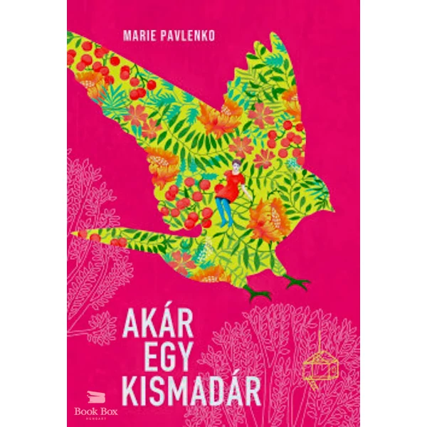 Akár egy kismadár