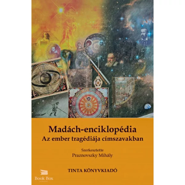 Madách-enciklopédia- Az ember tragédiája címszavakban