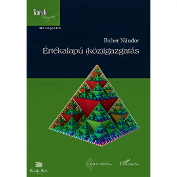 Értékalapú (köz)igazgatás