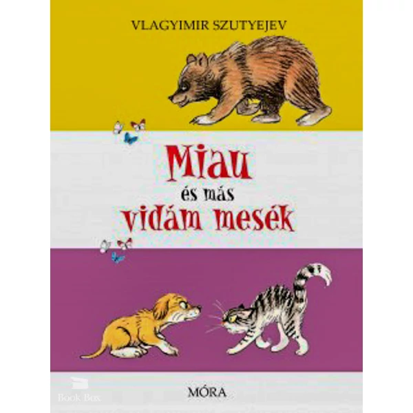 Miau és más vidám mesék