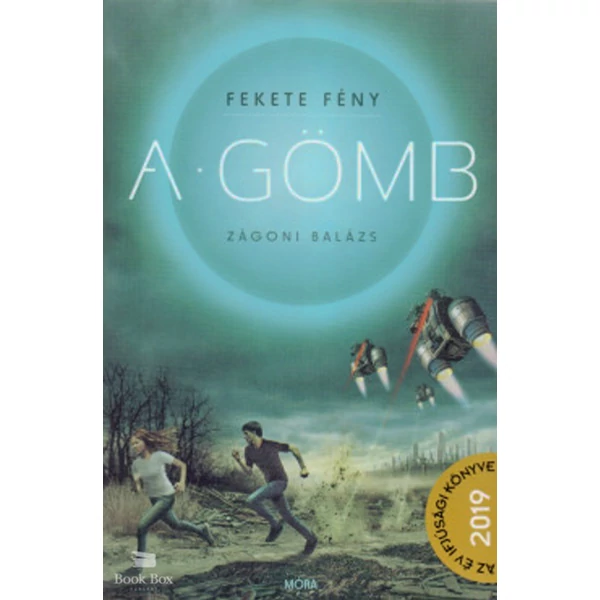 Fekete fény 1. - A Gömb