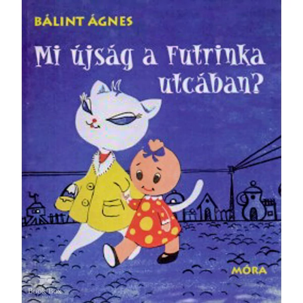 Mi újság a Futrinka utcában?