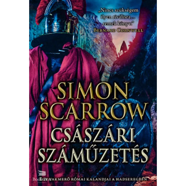 Császári száműzetés- Egy vakmerő római kalandjai a hadseregben