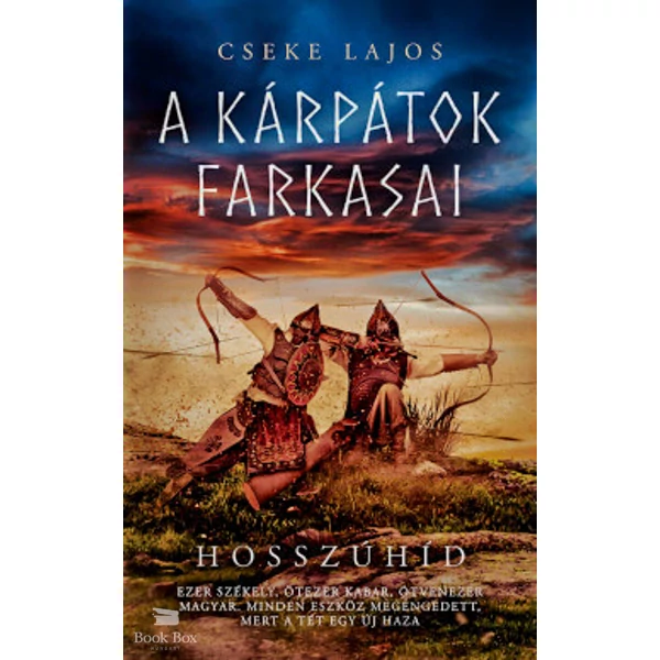 Hosszúhíd- A Kárpátok farkasai