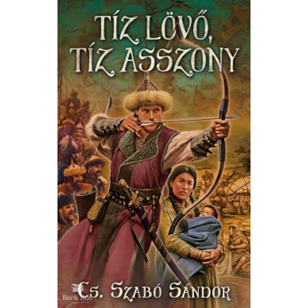 Tíz lövő, tíz asszony