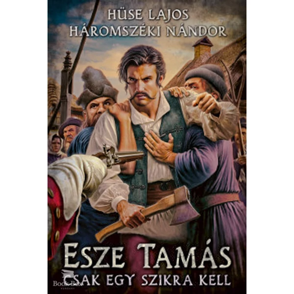 Esze Tamás - Csak egy szikra kell