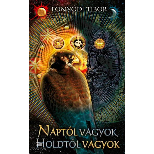 Naptól vagyok, Holdtól vagyok