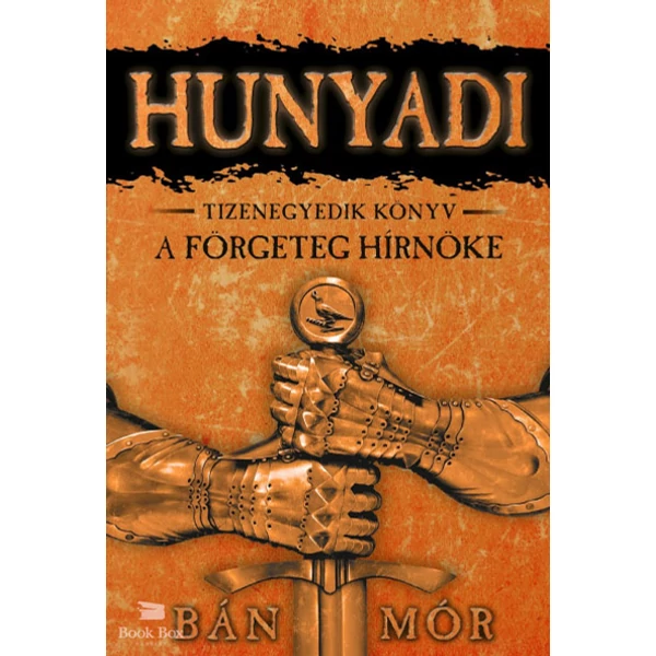 A förgeteg hírnöke - Tizenegyedik könyv