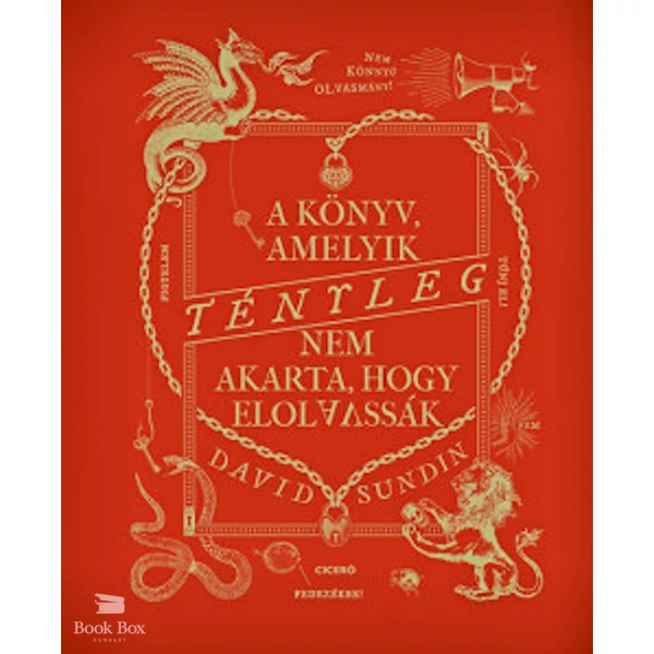 A könyv, amelyik TÉNYLEG nem akarta, hogy elolvassák