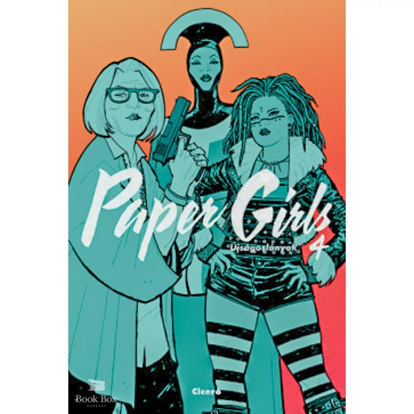 Paper Girls - Újságoslányok 4.