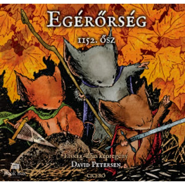 Egérőrség - 1152. ősz