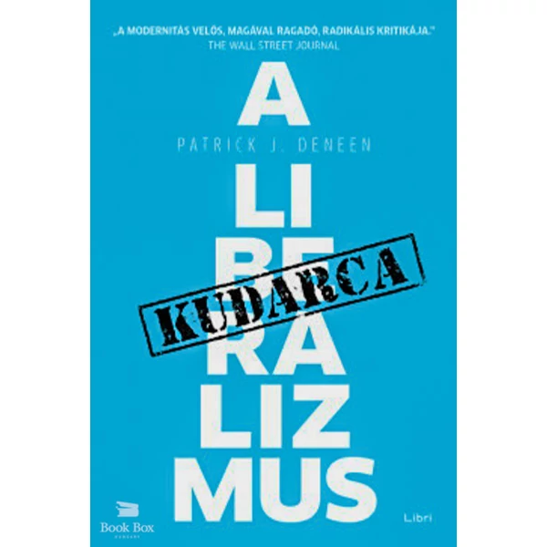 A liberalizmus kudarca