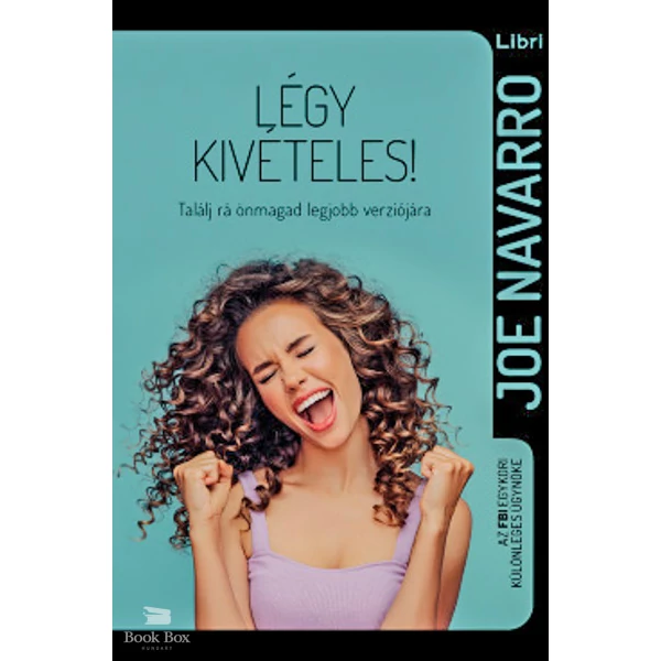 Légy kivételes!- Találj rá önmagad legjobb verziójára