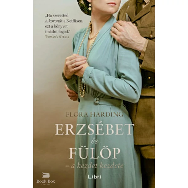 Erzsébet és Fülöp- a kezdet kezdete