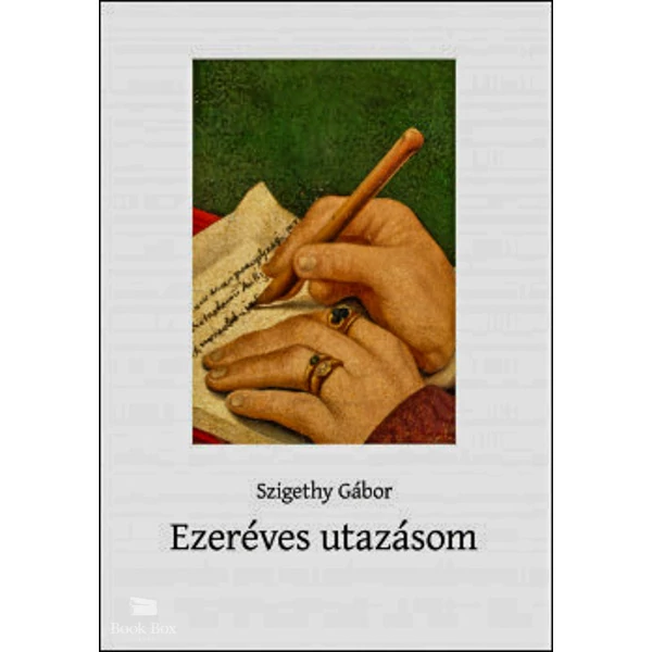 Ezeréves utazásom