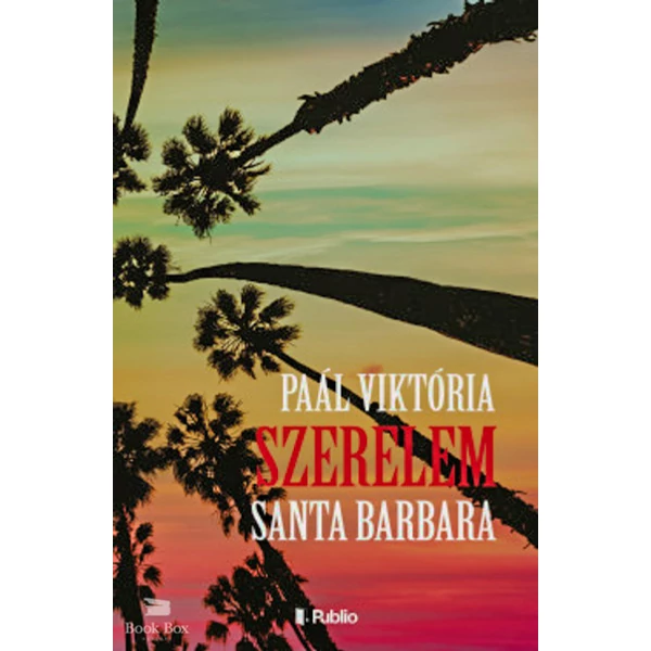 Szerelem, Santa Barbara