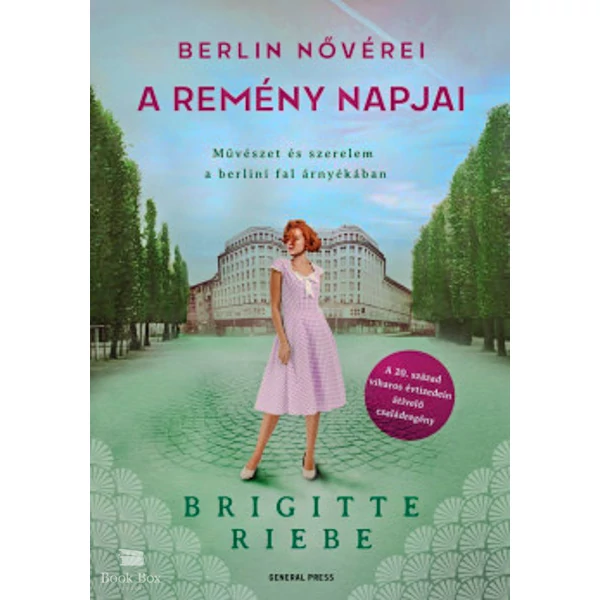 Berlin nővérei 3. - A remény napjai