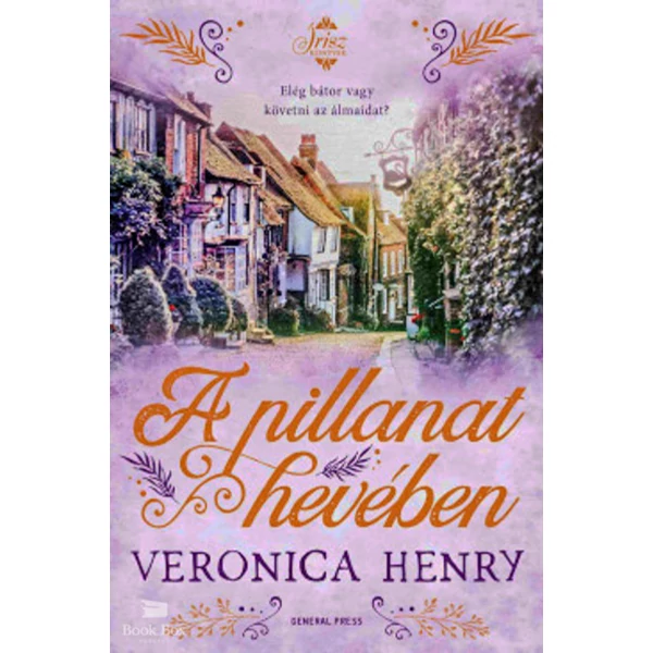 A pillanat hevében