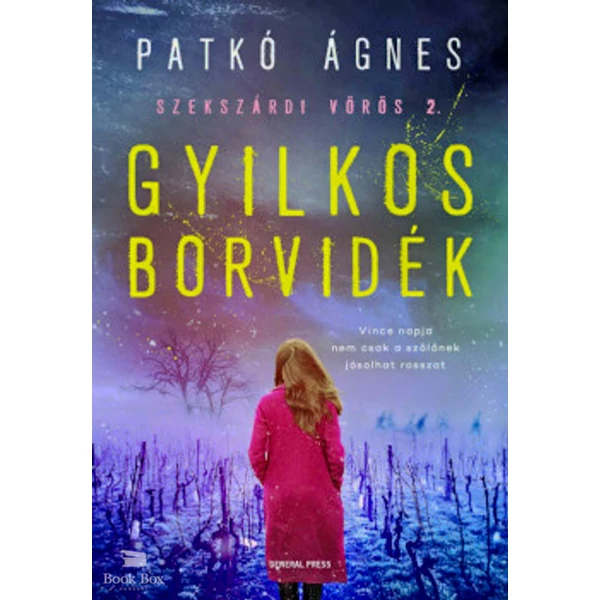 Gyilkos borvidék- Szekszárdi vörös 2.