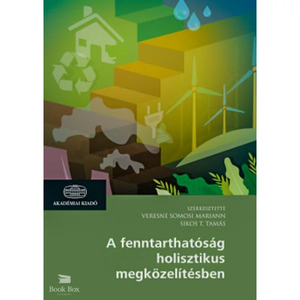 A fenntarthatóság holisztikus megközelítésben