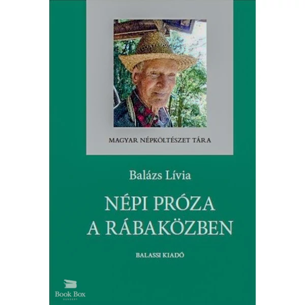 Népi próza a Rábaközben