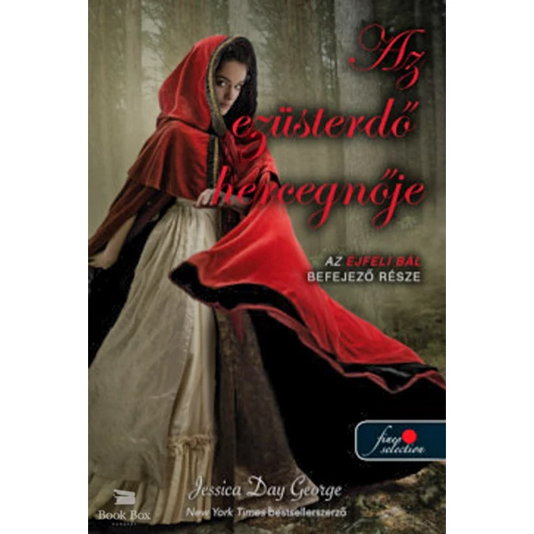Az ezüsterdő hercegnője- Éjféli bál 3.
