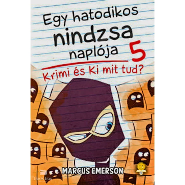Egy hatodikos nindzsa naplója 5.  - Krimi és Ki mit tud?