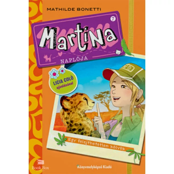 Martina naplója 7. -  Egy felejthetetlen kölyök