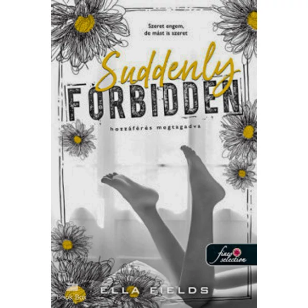 Suddenly Forbidden - Hozzáférés megtagadva- Gray Springs Egyetem 1.