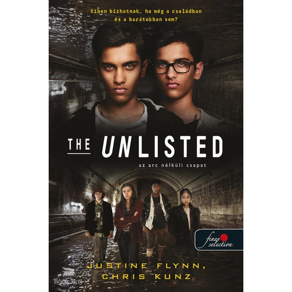 The Unlisted - Az arc nélküli csapat