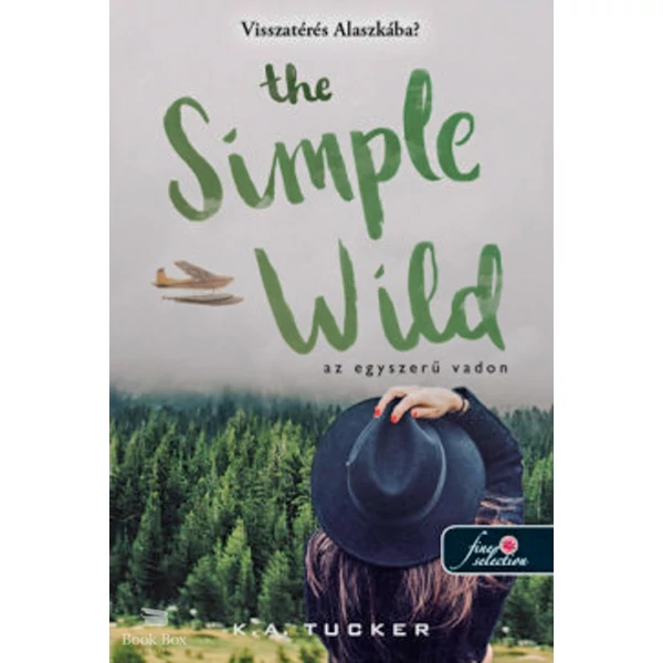 The Simple Wild - Az egyszerű vadon