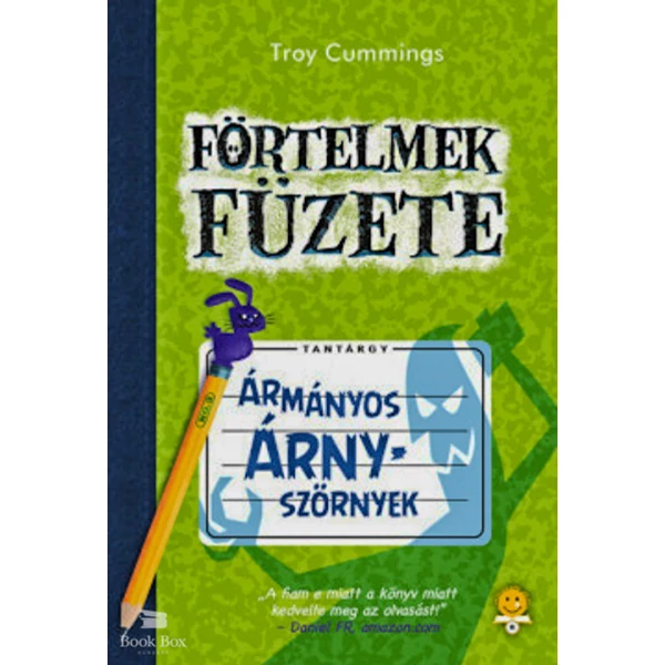 Ármányos árnyszörnyek- Förtelmek füzete 3.