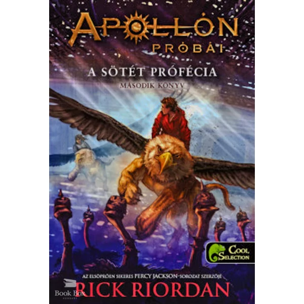 A sötét prófécia - kartonált- Apollón próbái 2.