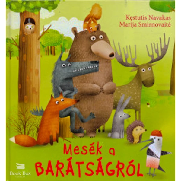 Mesék a barátságról