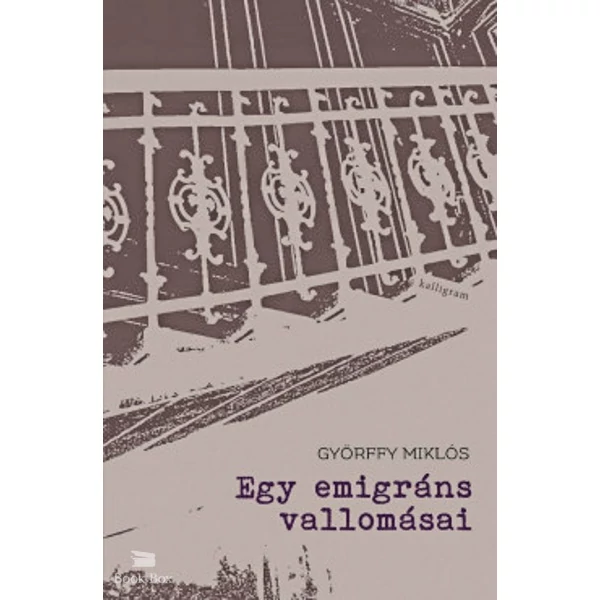 Egy emigráns vallomásai