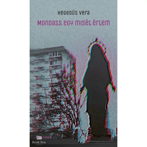 Mondass egy misét értem