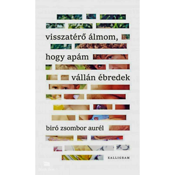 Visszatérő álmom, hogy apám vállán ébredek