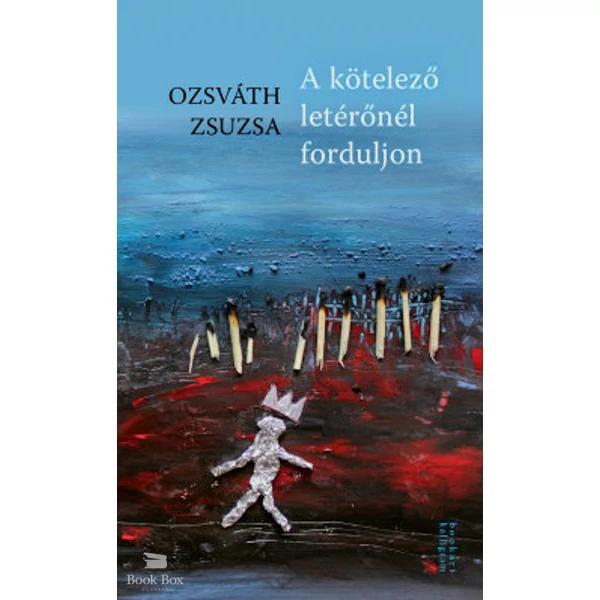 A kötelező letérőnél forduljon