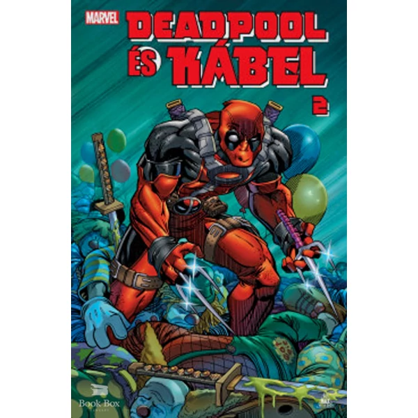 Deadpool és Kábel 2.