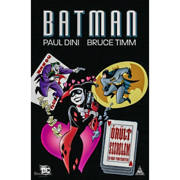 Batman - Őrült szerelem és más történetek