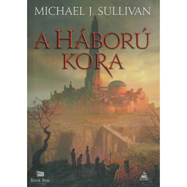 A háború kora- Az Első Birodalom legendái 3.