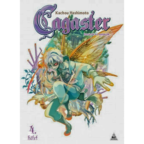Cagaster - Rovarok és emberek 4.